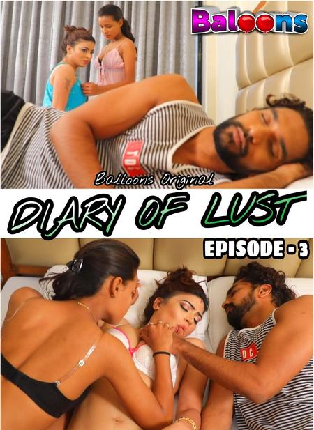 Diary Of Lust 2020 S01 Episode 3 Hindi Balloons Web Series 720p HDRip 230MB x264
