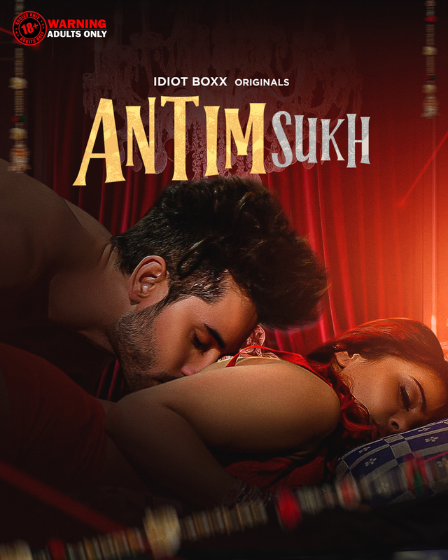 Antim Sukh 2023 IdiotBoxx S01E01T02 Hindi Web Series 1080p HDRip