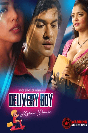 Delivery Boy 2023 IdiotBoxx S01E01T03 Hindi Web Series 1080p HDRip