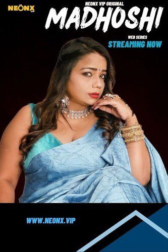 Madhoshi 2023 NeonX Hindi Short Film 720p HDRip 400MB