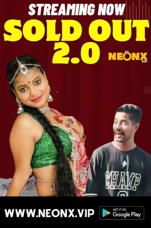 Sold Out 2.0 2023 NeonX Hindi Short Film 720p HDRip