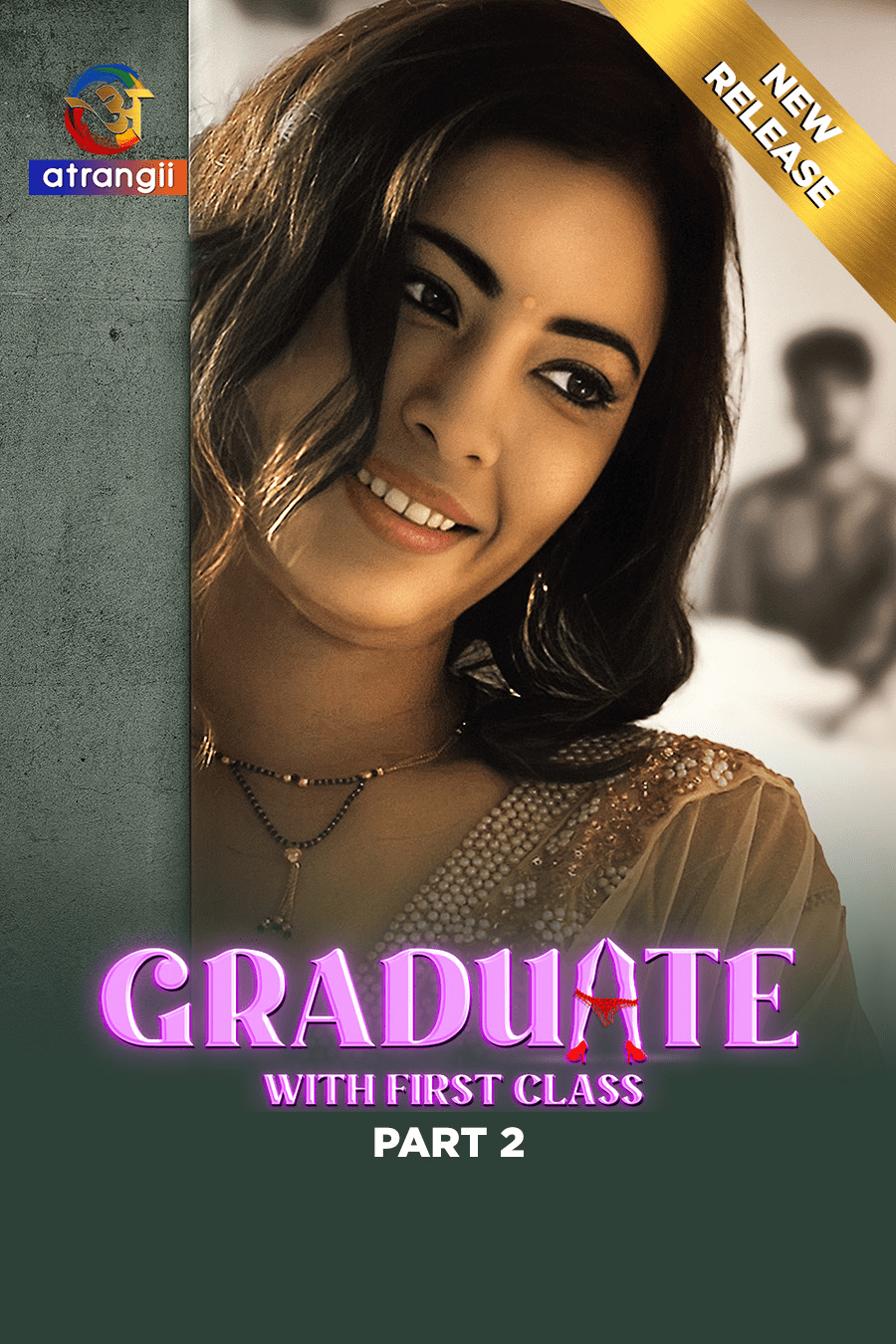 Graduate With First Class 2024 Atrangii S01 Part 2 Hindi Web Series HDRip Download