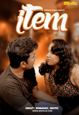Item 2024 Mojflix S01 Ep01 Hindi Web Series HDRip Download