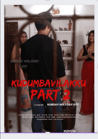 Kudumba Vilakku 2023 SundayHoliday S01E02 Web Series 720p HDRip 220MB Download