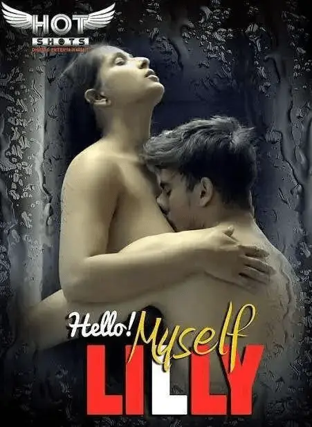 Hello Myself Lilly 2022 HotShots Hindi Web Series 720p HDRip 200MB Download