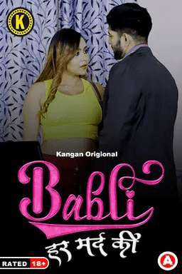 Babli Har Mard Ki (2024) S01E01-02 Kangan Hindi Web Series 1080p | 720p HDRip