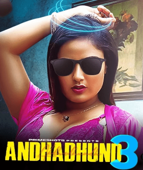 Andha Dhundh 2024 PrimeShots S03E01TO02 Hindi Web Series 720p HDRip Download