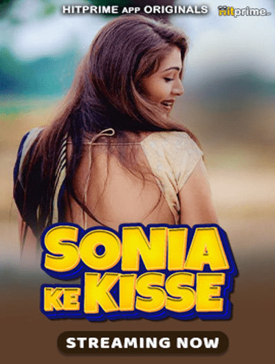 Sonia Ke Kisse 2024 Hitprime S01 Epi 1-2 Hindi Web Series