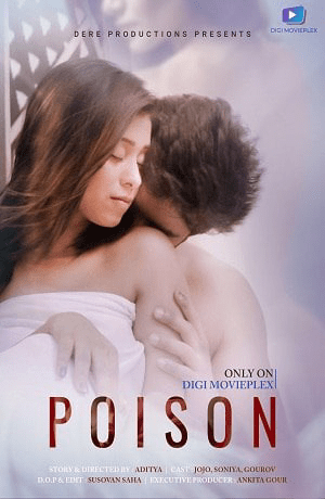 Poison 2024 DigimoviePlex Bengali Short Film 720p HDRip 180MB Download