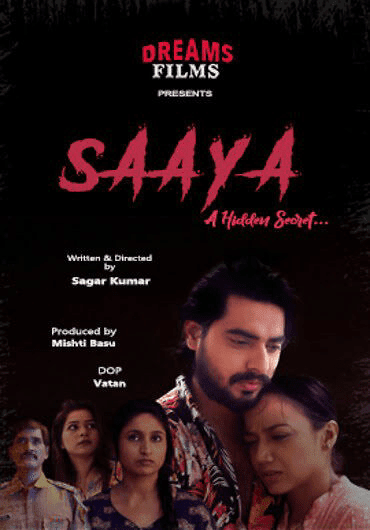 Saaya 2024 DreamsFilms S01 Hindi Web Series 720p HDRip 900MB
