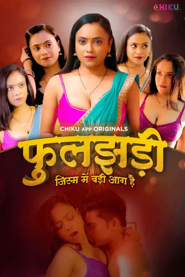 Phooljhadi 2024 Chikuapp S01E01T02 Hindi Web Series 720p HDRip 450MB Download