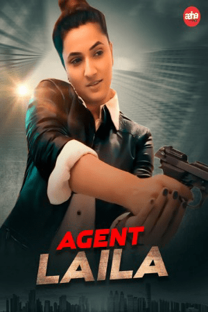 Agent Laila 2024 Hindi AahaFlix Short Films 720p HDRip 250MB
