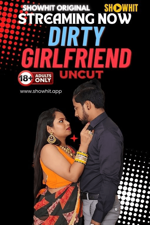 Dirty Girlfriend 2024 Showhit Hindi Short Film 720p HDRip Download