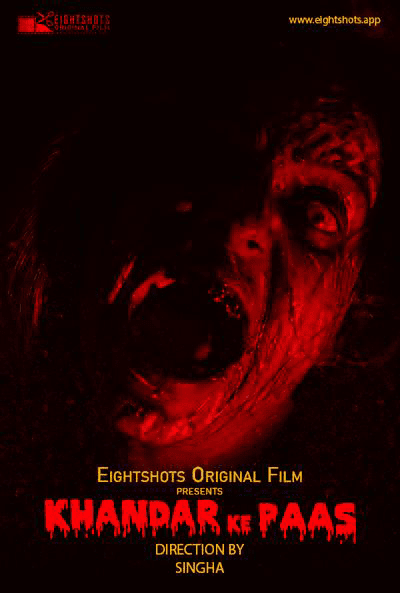 Khandar Ke Paas 2024 S01E03 EightShots Original Hindi Web Series 720p HDRip 200MB Download