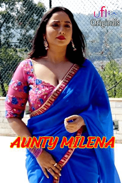 Aunty Milena 2024 S01E01 UFlix Original Hindi Web Series 720p HDRip 150MB Download