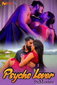 Psycho Lover 2024 NetPrime S01E01 Hindi Web Series 720p HDRip Download