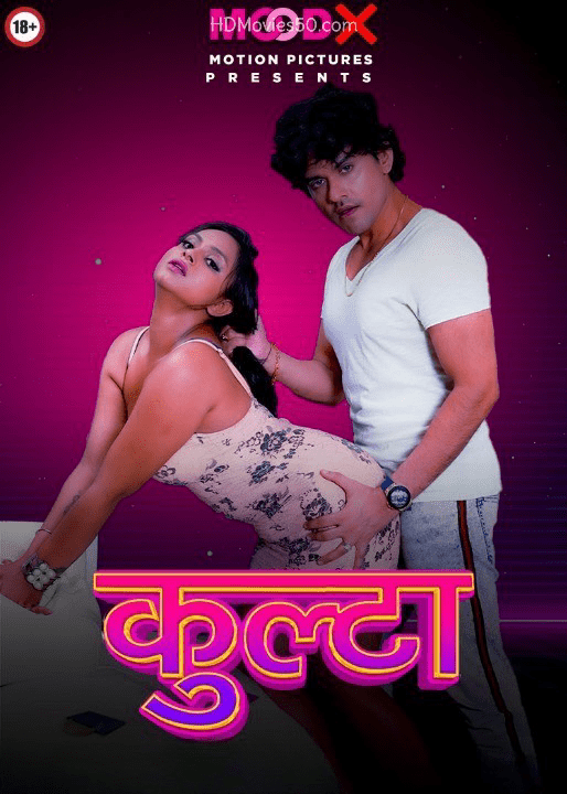 Kulta 2024 S01E01 MoodX Hindi Web Series 720p HDRip 240MB Download