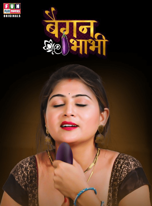 Baigan Bhabhi 2024 FunflixMovies Hindi Short Film 720p HDRip 230MB