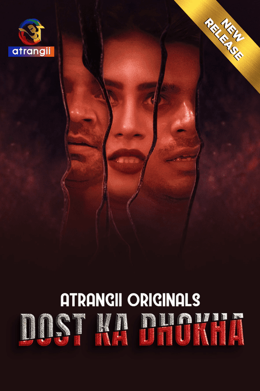 Dost Ka Dhokha 2024 Atrangii Hindi Short Film 720p HDRip Download