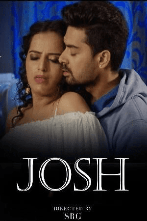 Josh (2024) Namasteyflix Hindi Hot Short Film 720p HDRip Download