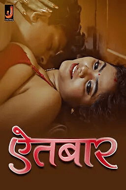 Aitbaar (2024) S01 Episode 01 Jalva Hindi Hot Web Series 720p HDRip Download