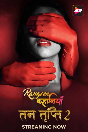 Rangeen Kahaniyan 2024 S07 ALTBalaji Ep1-2 Hindi Web Series 720p HDRip Download