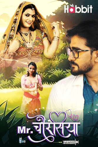 Mr. Chourasiya 2024 HabbitMovies S02 Part 3 Hindi Web Series 1080p | 720p HDRip Download