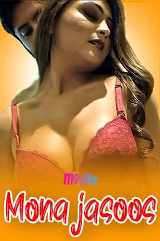 Mona Jasoos (2024) MojFlix Hindi Uncut Short Film 200MB HDRip 720p 1filmy4wap