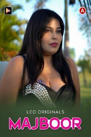 Majboor LeoApp Hindi Short Film 720p HDRip Download 1filmy4wap