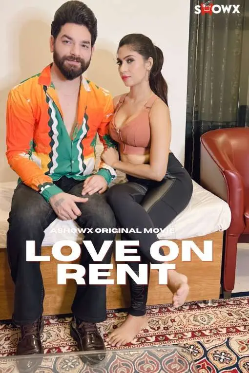 Loverent (2024) Showx Hindi Short Film Webhd 1filmy4wap