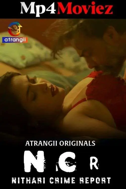 Nithari Crime Report 2024 Atrangii S01 Hindi Web Series 1080p | 720p | 480p HDRip 1filmy4wap