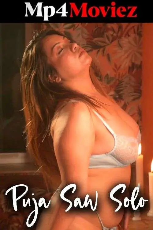 Puja Saw Solo (2024) Hindi Hot Full Short Film 1filmy4wap