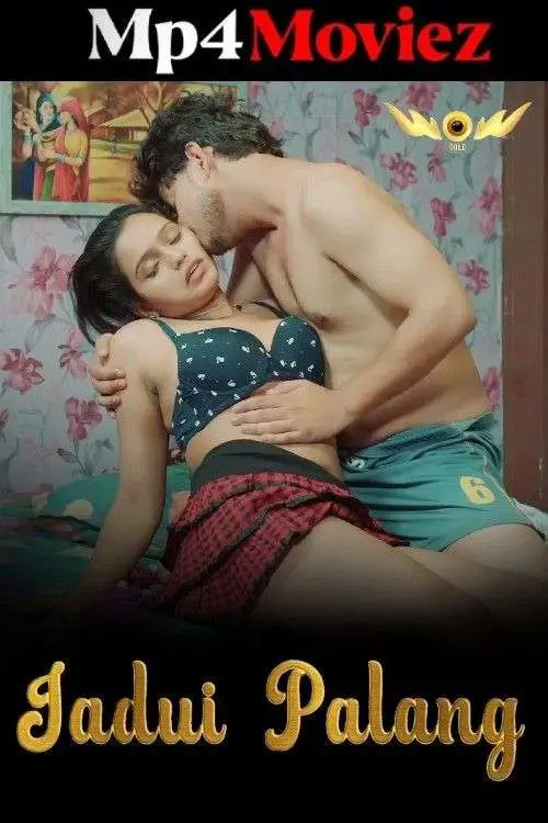 Jadui Palang 2024 WoW S01E01T04 Hindi Web Series 1080p | 720p | 480p HDRip 1filmy4wap