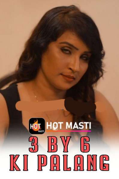3 By 6 Ki Palang S01E01 Hindi Hotmasti Web Series 720p HDRip 1filmy4wap