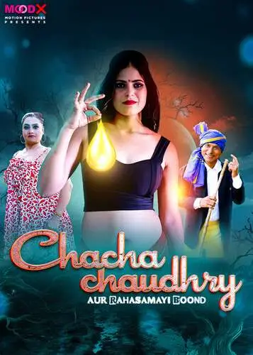 Chacha Chaudry 2025 MoodX S01E01 Web Series 1080p | 720p HDRip 1filmy4wap