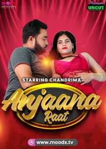 Anjaana Raat 2025 MoodX S01E01 Web Series 1080p | 720p HDRip 1filmy4wap
