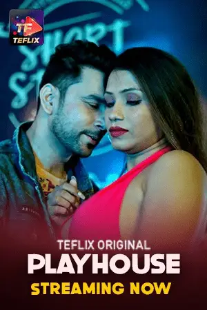 Play House 2025 TeFlix S01E01T02 Hindi Web Series 1080p | 720p HDRip 1filmy4wap