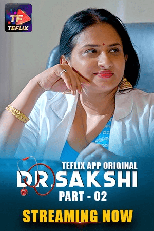 Dr. Sakshi 2025 TeFlix S01E03T04 Hindi Web Series 1080p | 720p HDRip 1filmy4wap