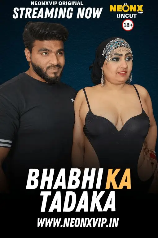 Bhabhi Ka Tadaka 2025 NeonX Hindi Short Film 1080p | 720p HDRip 1filmy4wap