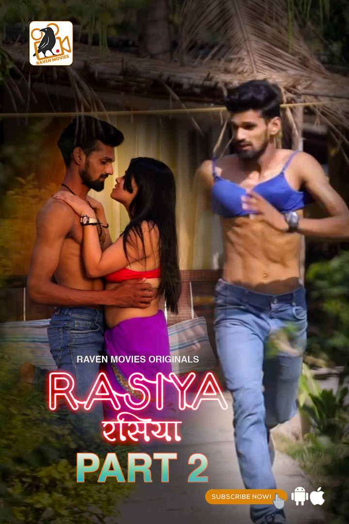 Rasiya S01EP01-02 Ravenmovies Hindi Web Series 720p HDRip 1filmy4wap