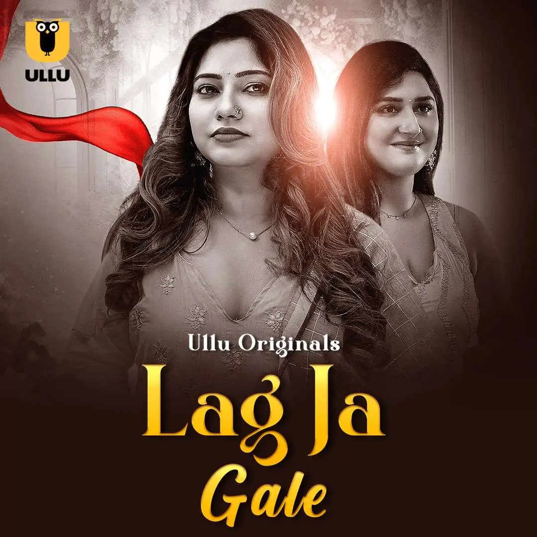 Lag Ja Gale Part 01 2025 Ullu Web Series 1080p | 720p | 480p HDRip 1filmy4wap