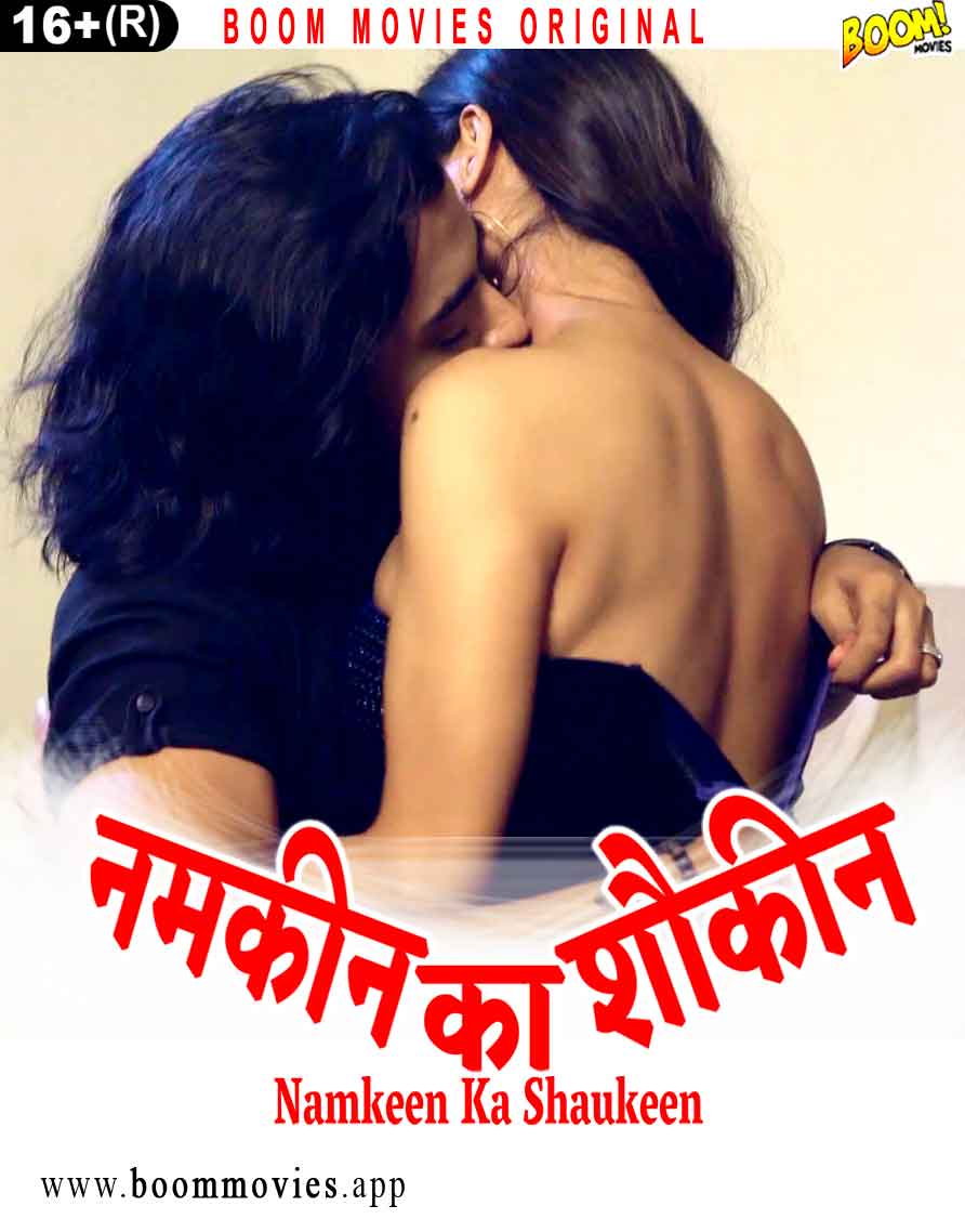 Namkeen Ka Shoukeen 2025 BoomMovies Short Film 720p HDRip 1filmy4wap