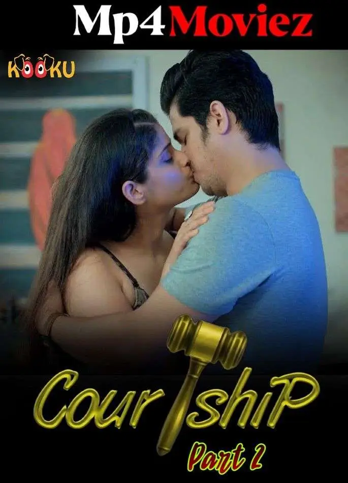 Courtship Part 2 2025 KooKu Originals Hindi Short Film 720p HDRip 1filmy4wap