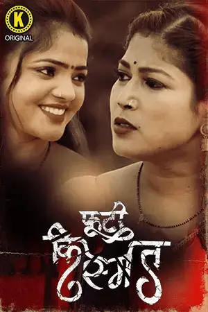 Phooti Kismat 2025 Kangan S01 Part 1 Hindi Web Series 1080p