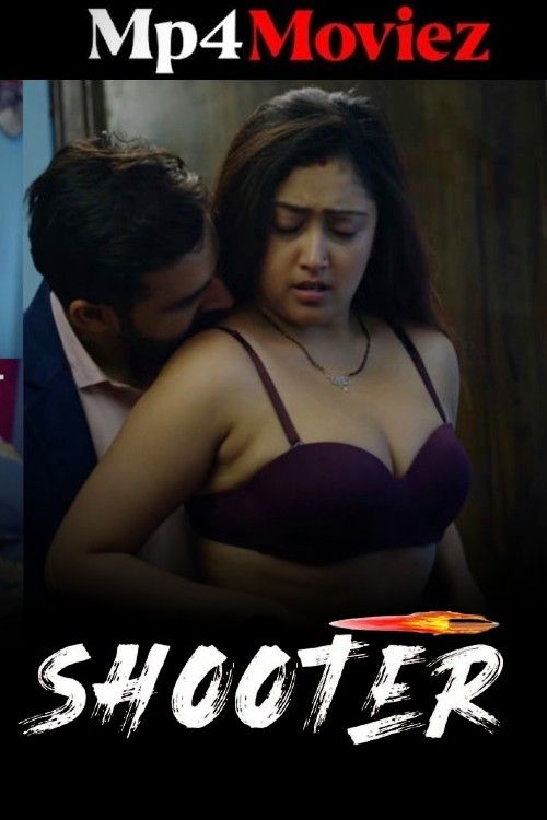 Shooter (2025) S01 Hindi Makhan Web Series 1080p | 720p | 480p HDRip 1Filmy4wap