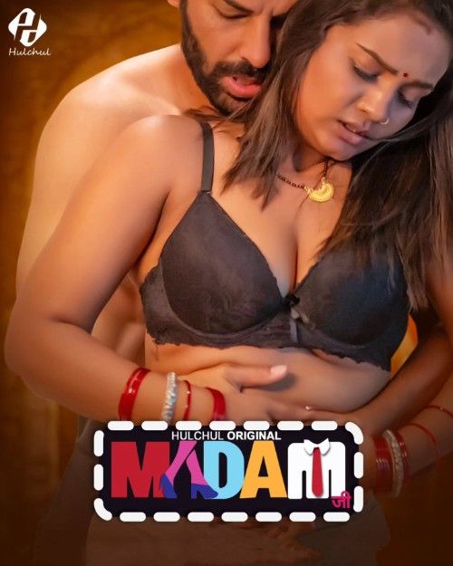 Madam Ji (2025) S01E01T03 HulChul Hindi Web Series 1080p | 720p HDRip 1Filmy4wap