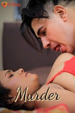 Murder 2025 Triflicks S01E02 Uncut Hindi Web Series 720p HDRip 1Filmy4wap