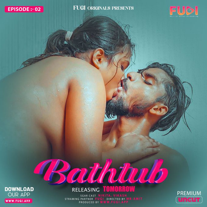 Bathtube 2025 Fugi S01E01 Hindi Web Series 720p HDRip 1Filmy4wap