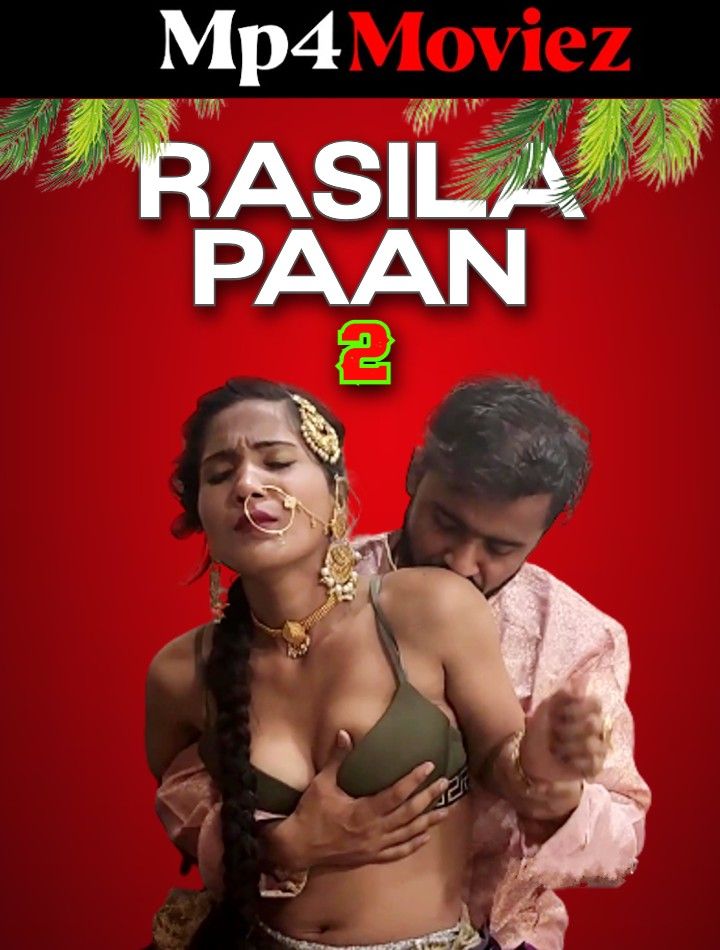 Rasila Paan 2 2025 NeonX Uncut Originals Web Series 720p Short Film 1Filmy4wap