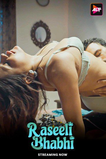 Raseeli Bhabhi (2025) S01E03-04 ALTBalaji Hindi Web Series 1080p | 720p | 480p HDRip 1Filmy4wap